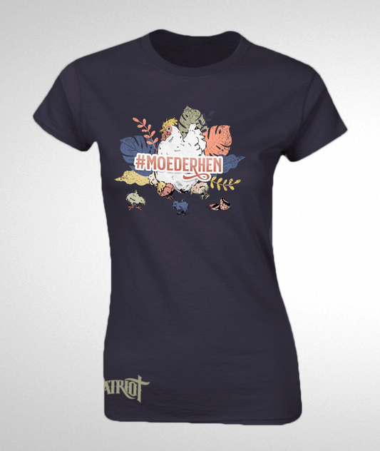 Moederhen - Patriot Apparel